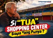 Si “Tua” Shopping Center Siapa Yang Punya ?